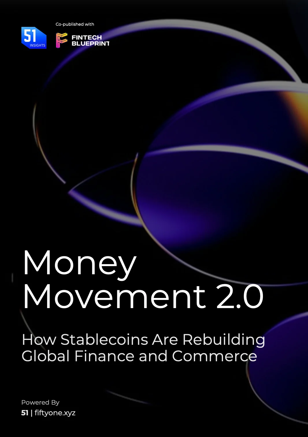 Money Movement 2.0 — Fintech Blueprint Edition