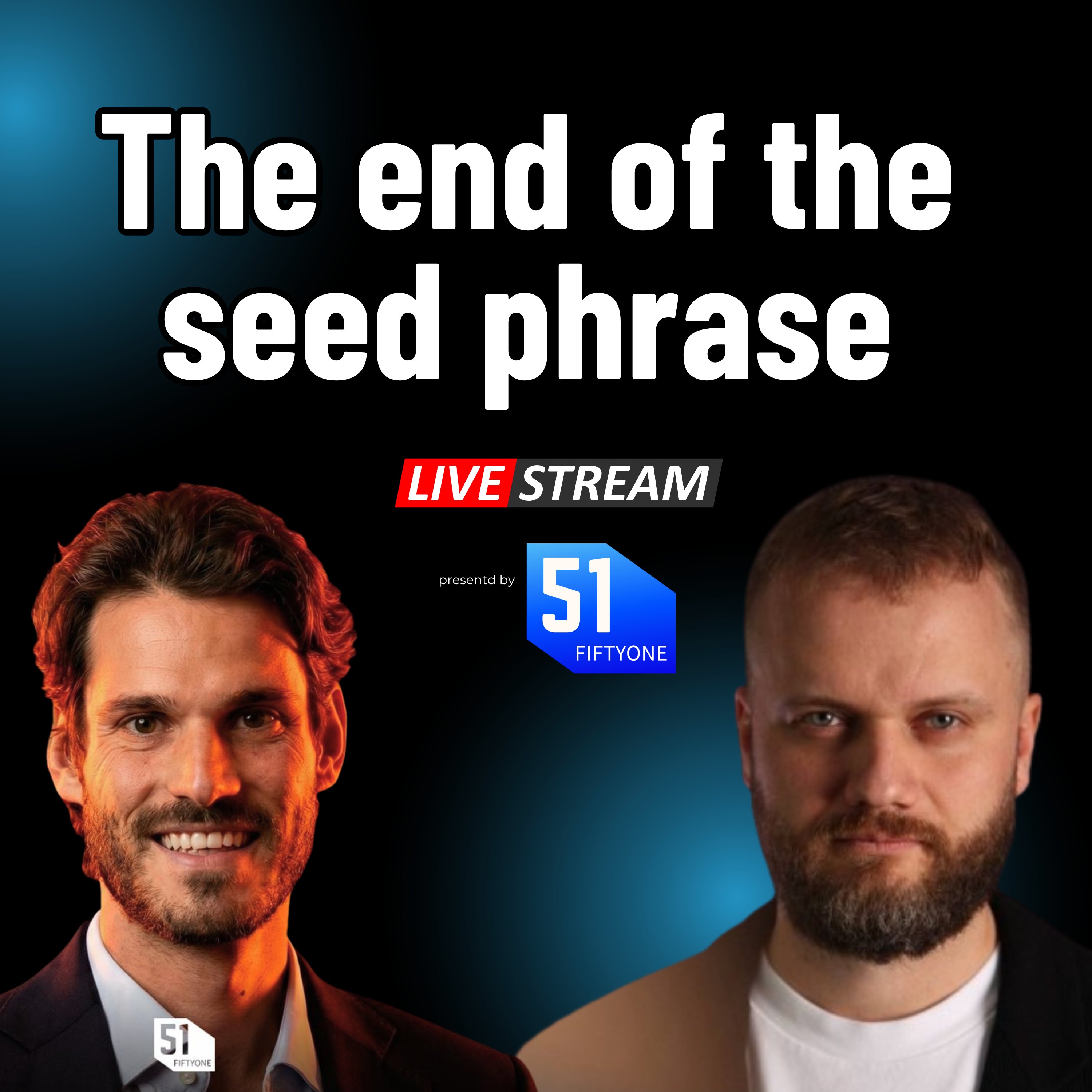 The End of the Seed Phrase